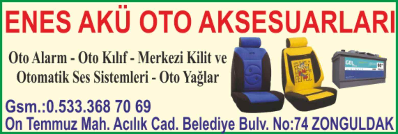 Enes Akü Oto Aksesuarları Zonguldak
