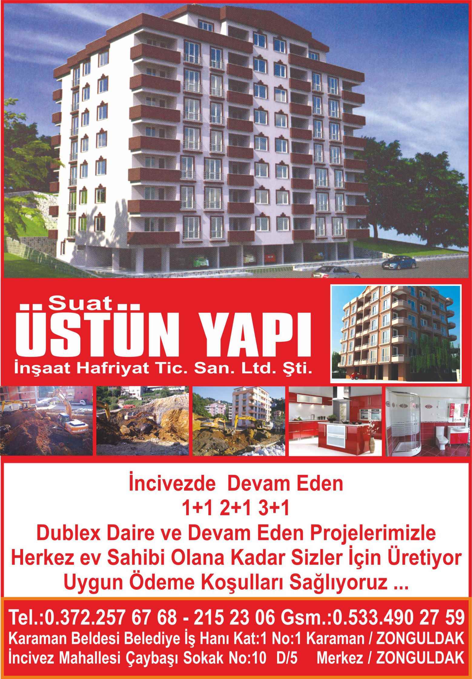 Suat Üstün Yapı İnşaat Hafriyat Tic. San. Ltd. Şti. Zonguldak